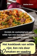 Het kookboek van wilde rijst, Een reis door smaken en voeding