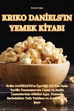 Kriko Danİels'in Yemek Kİtabi