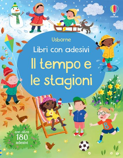 Il tempo e le stagioni. Con adesivi. Ediz. a colori - Alice Beecham - copertina