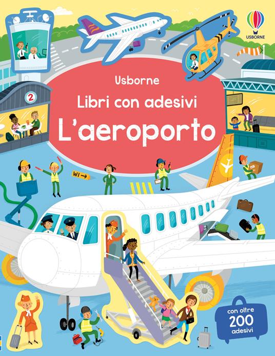 L'aeroporto. Con adesivi. Ediz. a colori - Sam Smith - copertina