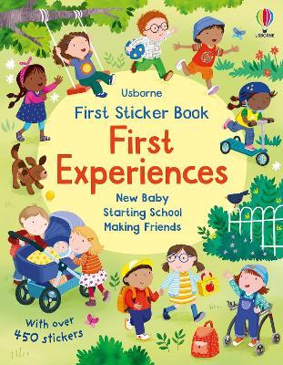 First Sticker Book First Experiences - Holly Bathie,Jessica Greenwell - cover