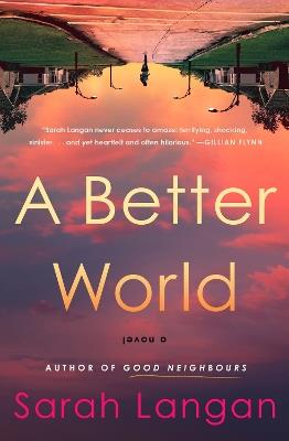 A Better World - Sarah Langan - cover