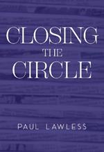 Closing the Circle