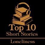 Top 10 Short Stories, The - Loneliness