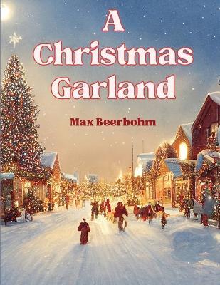 A Christmas Garland - Max Beerbohm - cover