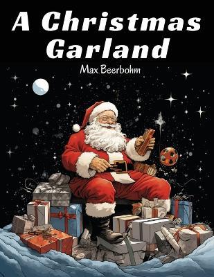 A Christmas Garland - Max Beerbohm - cover