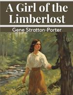 A Girl of the Limberlost