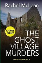 The Ghost Village Murders (Large Print)