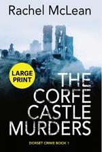 The Corfe Castle Murders (Large Print)