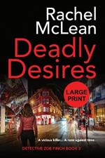 Deadly Desires (Large Print)