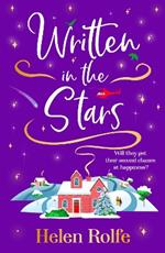 Written in the Stars: The BRAND NEW heartwarming, romantic read from Helen Rolfe for 2024