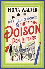 The Poison Pen Letters: A BRAND NEW brilliant and totally unputdownable cosy murder mystery series from Fiona Walker for 2024