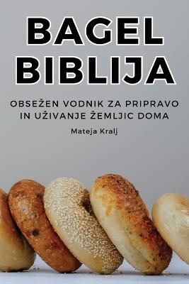 Bagel Biblija - Mateja Kralj - cover