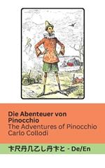 Die Abenteuer von Pinocchio / The Adventures of Pinocchio: Tranzlaty Deutsch English