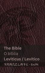 The Bible (Leviticus) / O b?blia (Lev?tico): Tranzlaty English Portugu?s