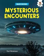 Mysterious Encounters