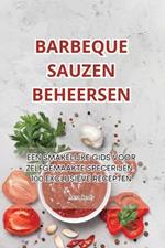 Barbeque Sauzen Beheersen