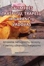 Galimybes TraspusŲ, TrapesŲ IR GaranČiŲ Vadovas