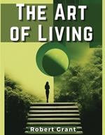 The Art of Living