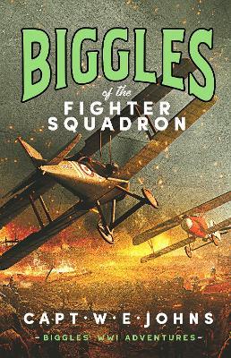 Biggles of the Fighter Squadron - W. E. Johns - cover