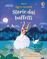 Storie dai balletti. Ediz. illustrata