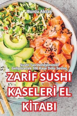 ZarIf Sushi KaselerI El KItabi - Burcu Aktas - cover