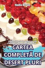 Cartea CompletA de Desert Pluri