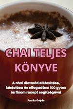 Chai Teljes K?nyve