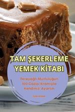 Tam Sekerleme Yemek KItabi