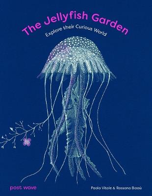 The Jellyfish Garden - Paola Vitale - cover