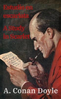 Estudio en escarlata / A Study in Scarlet - Arthur Conan Doyle - cover