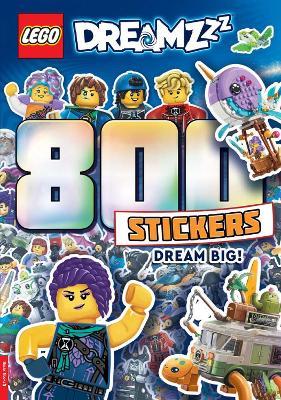 LEGO® DREAMZzz™: 800 Stickers: Dream Big! - LEGO®,Buster Books - cover