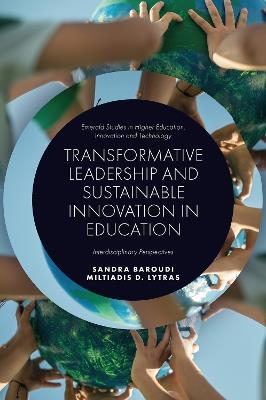 Transformative Leadership and Sustainable Innovation in Education: Interdisciplinary Perspectives - cover
