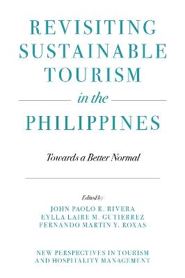 Revisiting Sustainable Tourism in the Philippines: Towards a Better Normal - cover