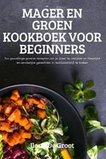 Mager En Groen Kookboek Voor Beginners