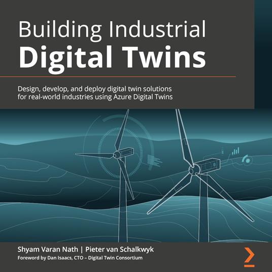 Building Industrial Digital Twins