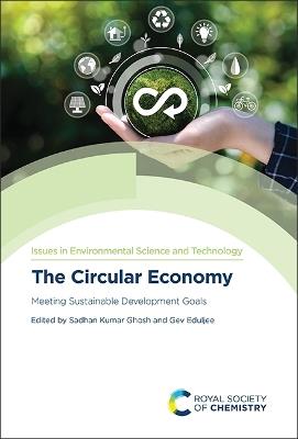 The Circular Economy: Meeting Sustainable Development Goals - cover