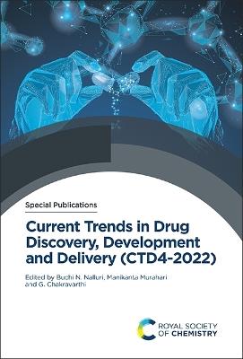 Current Trends in Drug Discovery, Development and Delivery (CTD4-2022) - cover