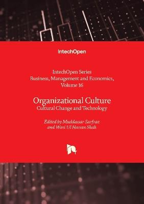 Organizational Culture: Cultural Change and Technology - cover