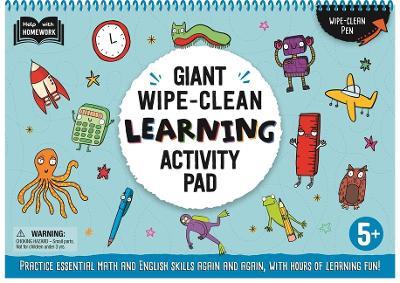 Giant Wipe-Clean Learning Activity Pack: Practice Essential Math and English Skills, with Hours of Learning Fun! 5+ - Igloobooks - cover