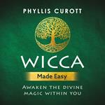 Wicca Made Easy