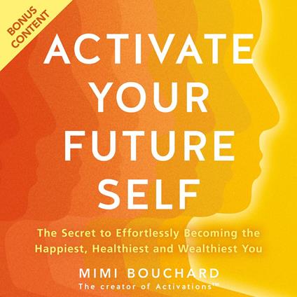 Activate Your Future Self