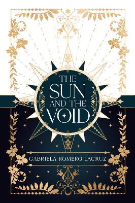 The Sun and the Void - Gabriela Romero Lacruz - cover