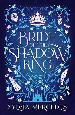 Bride of the Shadow King - Sylvia Mercedes - cover