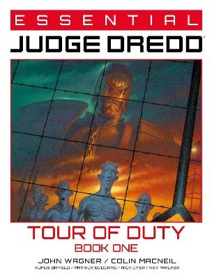 Essential Judge Dredd: Tour of Duty Book 1 - John Wagner - cover