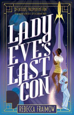 Lady Eve's Last Con - Rebecca Fraimow - cover