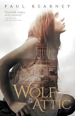 Wolf in the Attic - Paul Kearney - cover
