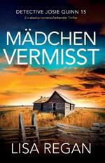 Mädchen vermisst: Ein absolut nervenaufreibender Thriller