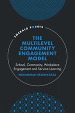 The Multilevel Community Engagement Model: School, Community, Workplace Engagement and Service-Learning