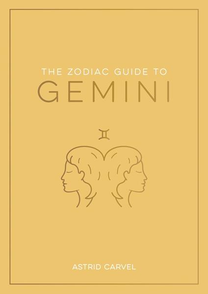 The Zodiac Guide to Gemini